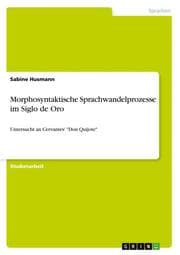 Cover von Morphosyntaktische Sprachwandelprozesse im Siglo de Oro
