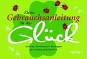 Cover von Kleine Gebrauchsanleitung für das Glück