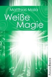 Cover von Weiße Magie - Praxisbuch