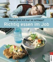 Cover von Richtig essen im Job