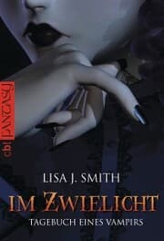 Cover von Tagebuch eines Vampirs - Im Zwielicht