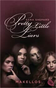 Cover von Pretty Little Liars - Makellos