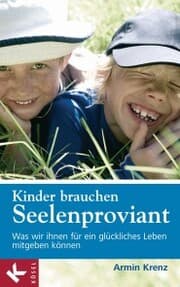 Cover von Kinder brauchen Seelenproviant