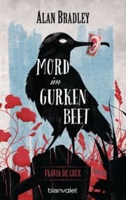 Cover von Flavia de Luce 1 - Mord im Gurkenbeet