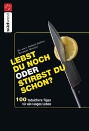 Cover von Lebst Du noch oder stirbst Du schon?