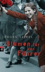 Cover von Blumen für den Führer