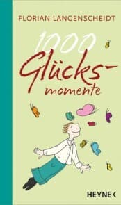 Cover von 1000 Glücksmomente