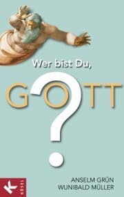 Cover von Wer bist Du, Gott?