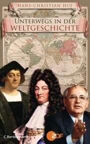 Cover von Unterwegs in der Weltgeschichte