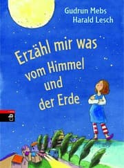 Cover von Erzähl mir was vom Himmel und der Erde