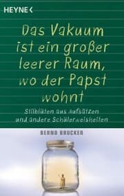 Cover von Ein Vakuum ist ein großer leerer Raum, wo der Papst wohnt