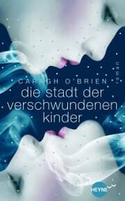 Cover von Die Stadt der verschwundenen Kinder