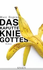 Cover von Das kaputte Knie Gottes