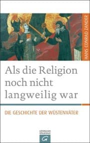 Cover von Als die Religion noch nicht langweilig war