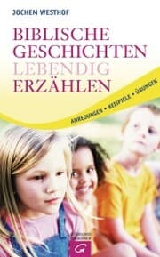 Cover von Biblische Geschichten lebendig erzählen