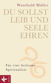 Cover von Du sollst Leib und Seele ehren