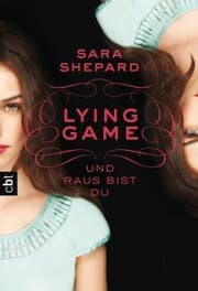 Cover von LYING GAME - Und raus bist du