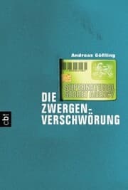Cover von Supernatural Secret Agency - Die Zwergenverschwörung