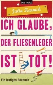 Cover von Ich glaube, der Fliesenleger ist tot!