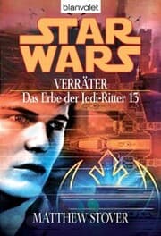 Cover von Star Wars. Das Erbe der Jedi-Ritter 13. Verräter