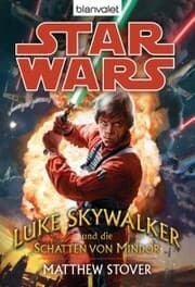 Cover von Star Wars. Luke Skywalker und die Schatten von Mindor