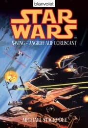 Cover von Star Wars. X-Wing. Angriff auf Coruscant