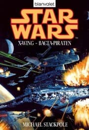 Cover von Star Wars. X-Wing. Bacta-Piraten