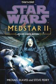 Cover von Star Wars. MedStar 2. Jedi-Heilerin