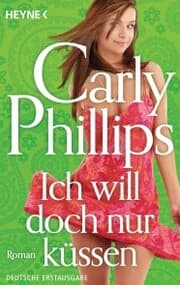 Cover von Ich will doch nur küssen