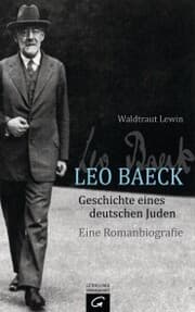 Cover von Leo Baeck - Geschichte eines deutschen Juden