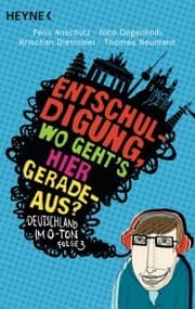 Cover von 'Entschuldigung, wo geht's hier geradeaus?'