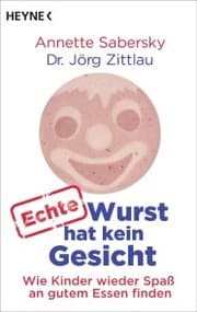 Cover von Echte Wurst hat kein Gesicht