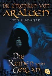 Cover von Die Chroniken von Araluen - Die Ruinen von Gorlan