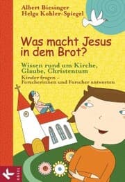 Cover von Was macht Jesus in dem Brot?