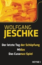 Cover von Der letzte Tag der Schöpfung - Midas - Das Cusanus-Spiel