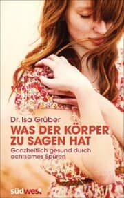Cover von Was der Körper zu sagen hat