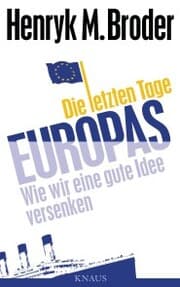 Cover von Die letzten Tage Europas