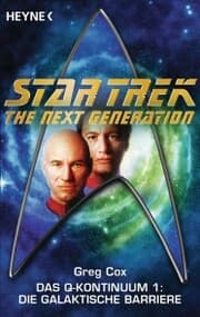 Cover von Star Trek - The Nerxt Generation: Die galaktische Barriere