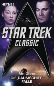 Cover von Star Trek - Classic: Die Raumschiff-Falle