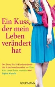 Cover von Ein Kuss, der mein Leben verändert hat