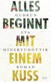 Cover von Alles beginnt mit einem Kuss