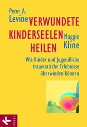 Cover von Verwundete Kinderseelen heilen