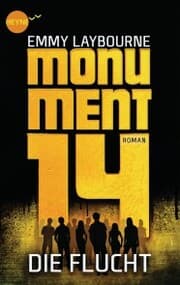 Cover von Monument 14: Die Flucht (2)