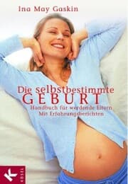 Cover von Die selbstbestimmte Geburt