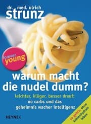 Cover von Warum macht die Nudel dumm?