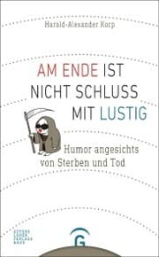 Cover von Am Ende ist nicht Schluss mit lustig