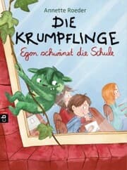 Cover von Die Krumpflinge - Egon schwänzt die Schule