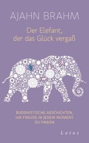Cover von Der Elefant, der das Glück vergaß