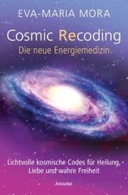 Cover von Cosmic Recoding - Die neue Energiemedizin