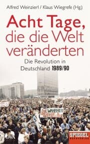 Cover von Acht Tage, die die Welt veränderten